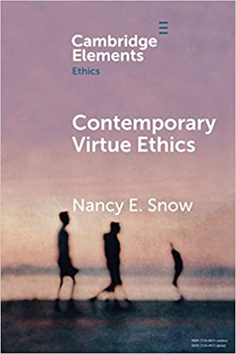 Contemporary Virtue Ethics (Elements in Ethics) - Orginal Pdf